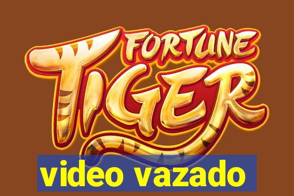 video vazado